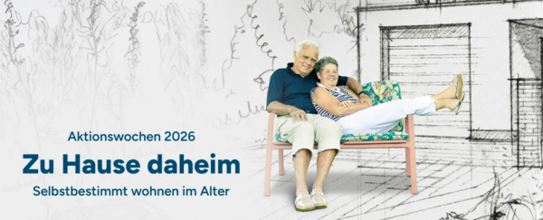 Bild vergr&ouml;&szlig;ern: Aktionswochen 2026 Zu Hause daheim - Selbstbestimmt wohnen im Alter